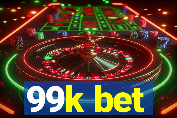 99k bet